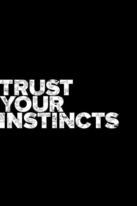 Trust Your Instincts Quotes, Instincts Quotes, Deep Quotes That Make You Think, Quotes Logo, Development Logo, Video Seo, Man Up Quotes, Trust Your Instincts, Design Social Media