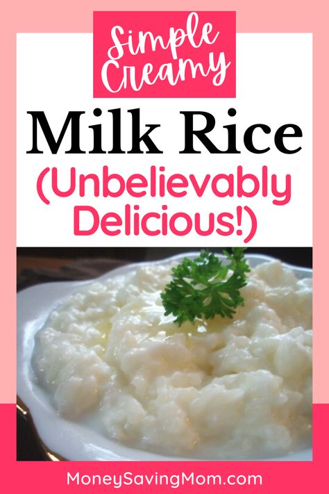 Substitute For Mashed Potatoes, Creamed Rice, Milk Rice, Savory Rice, Creamy Rice, Money Saving Mom, Rice Ingredients, Comfort Dishes, Family Eating