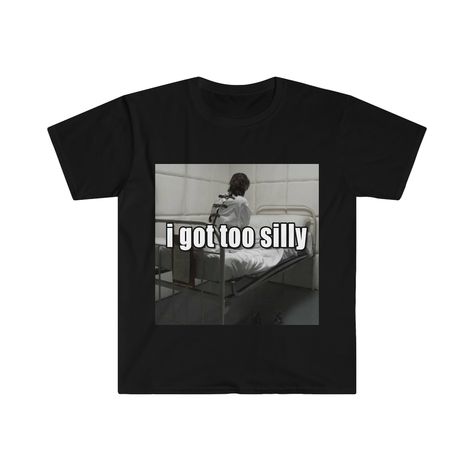 This Gender-Neutral Adult T-shirts item by NotSoBadClothing has 2760 favorites from Etsy shoppers. Ships from United States. Listed on Apr 30, 2024 Funny Tshirts Memes, Meme Shirts Graphic Tees, Silly T Shirts, Funny Tshirt Ideas, I Got Too Silly, Mha Style, Silly Tshirts, Got Too Silly, Silly Shirts