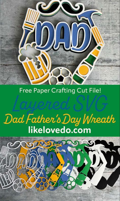 Cricut Cut Files Free, Cricut Projects 3d, Paper Crafts With Cricut, Birthday Card Cricut Free Svg, Free Layered Svg Files For Cricut, Fathers Day Cricut Projects, 3d Cricut Projects, Cardstock Cricut Projects, Cricut Paper Projects