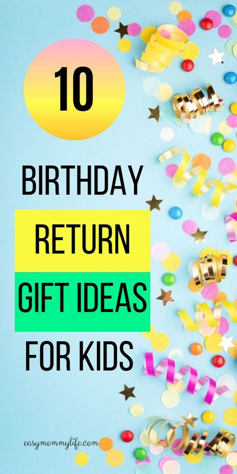 Get these unique and memorable birthday return gift ideas for kids. Leave a lasting impression on your guests as they leave your kids birthday party. These are affordable gift ideas that won’t break the bank. #birthday #firstbirthday #returngiftideas #favors #partybagideasforkids #returngiftsindianideas #kidsbirthdayideas Diy Birthday Return Gifts, Souvenirs Birthday Kids, Birthday Return Gift Ideas, Birthday Party Return Gifts, Return Gifts Indian, Budget Birthday Party, Return Gift Ideas, Return Gifts For Kids, Affordable Gift Ideas