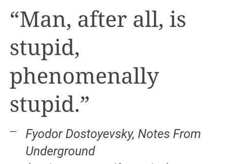 Dostoyevsky Notes From Underground, Dostoevsky Notes From Underground, Dostojewski Quotes, Notes From Underground Quotes, Notes From The Underground, Fyodor Dostoyevsky Quotes, Dostoevsky Quotes, Notes From Underground, Fyodor Dostoevsky