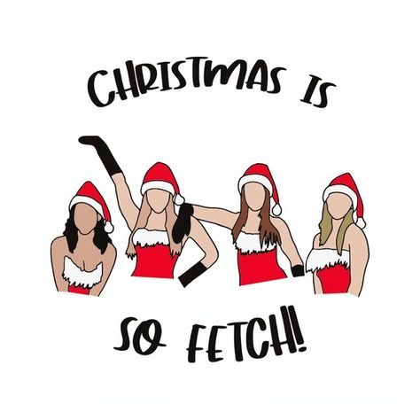 Christmas Is So Fetch Mean Girls Svg, Funny Christmas Svg, S - Inspire Uplift Mean Girls Christmas, Funny Christmas Wallpaper, Christmas Wallpaper Ipad, Christmas Wallpaper Iphone Cute, So Fetch, Xmas Wallpaper, Preppy Christmas, Christmas Phone Wallpaper, Cute Christmas Wallpaper