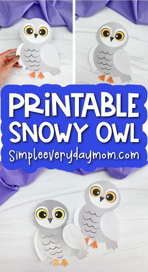 Snowy Owl Printable Craft For Kids [Freebie] Snow Owl Craft, Owl Crafts Preschool, Owl Preschool, Snowy Owl Craft, Owl Activities, Arctic Animals Crafts, Winter Animal Crafts, Owl Printable, Owl Craft