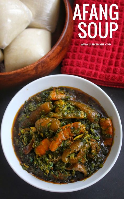 Local Dishes In Nigeria, Afang Soup Recipe, Nigeria Soup, Afang Soup, Nigerian Soups, African Soup, Cameroon Food, Ogbono Soup, Nigerian Dishes