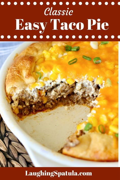 Easy Taco Pie, Crescent Roll Recipes Dinner, Taco Pie Recipes, Crescent Roll Crust, Taco Pie, Easy Meatloaf, Crescent Roll Recipes, Easy Taco, Ground Beef Recipes Easy