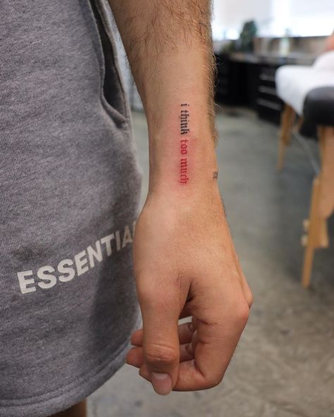 I Think Too Much Tattoo, Think Too Much Tattoo, Lil Peep Inspired Tattoos, Tattoos 2022, Pain Chart, Many Tattoos, Tato Minimal, Tattoo Spots, Red Ink Tattoos