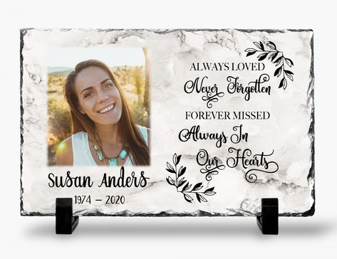 "I just love the memory plaque And I’m sure our friend will also Thank you Cathy" - Cathy H. Always Loved Never Forgotten, Slate Rock, Slate Stone, Memorial Plaque, Never Forgotten, Losing A Loved One, Remembrance Gifts, Angels In Heaven, Memorial Service