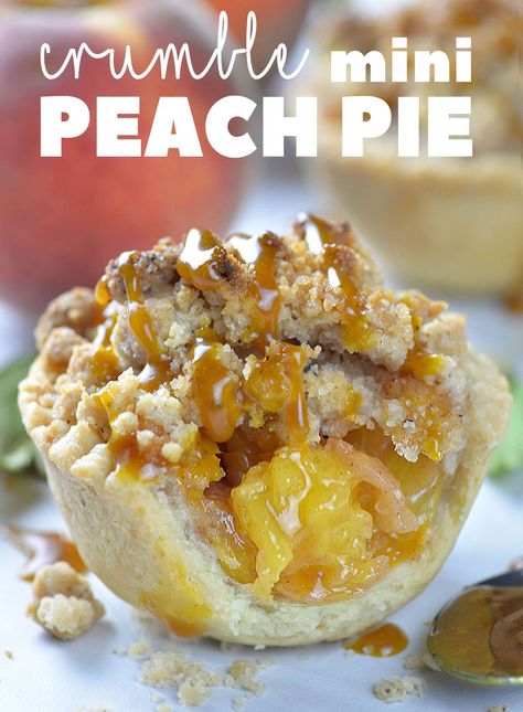 Crumble Mini Peach Pie : Crumble Mini Peach Pie is individual portion of delicious crumble pie loaded with fresh peaches and caramel sauce. Best Peach Pie Recipe, Mini Peach Pies, Peach Crumble Pie, Peach Pies, Mini Pie Recipes, Peach Pie Recipes, Crumble Pie, Peach Crumble, Mini Pie