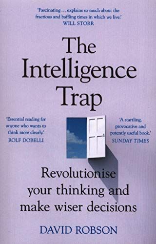 The Intelligence Trap: Revolutionise your Thinking and Ma... https://www.amazon.co.uk/dp/1473669855/ref=cm_sw_r_pi_dp_U_x_CBEuEb1RTJJ9D Intelligent Books, Oreo Flavors, Buy Books, Behavioral Science, Socrates, Benjamin Franklin, Self Help Books, Got Books, What To Read