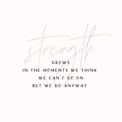 Quiet Strength Quotes, Family Strength Quotes, Best Family Quotes, Strength Quote, City Farmhouse, Strength Quotes, Comfort Quotes, Have A Happy Day, Strong Family