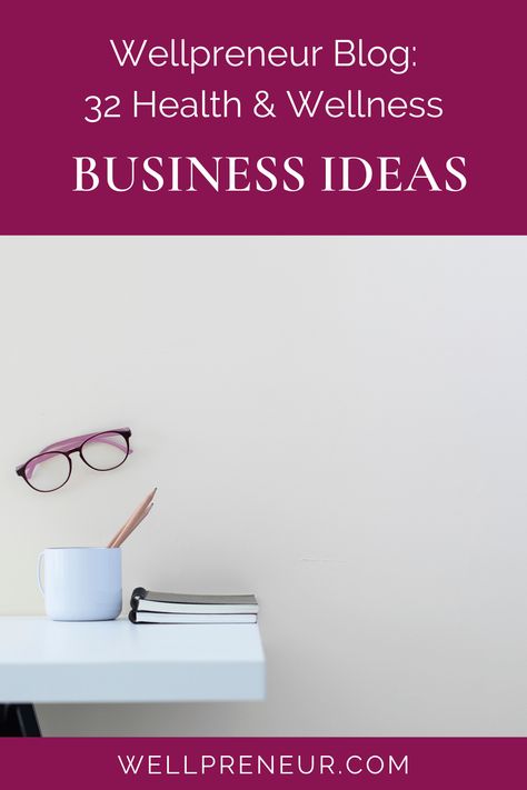 32 Health and Wellness Business Ideas for 2020 | Wellpreneur Selling Essential Oils, Healthcare Business, Health And Wellness Center, Wellness Centre, Healthy Restaurant, Natural Skincare Brands, Corporate Wellness, Wellness Industry, Wellness Business