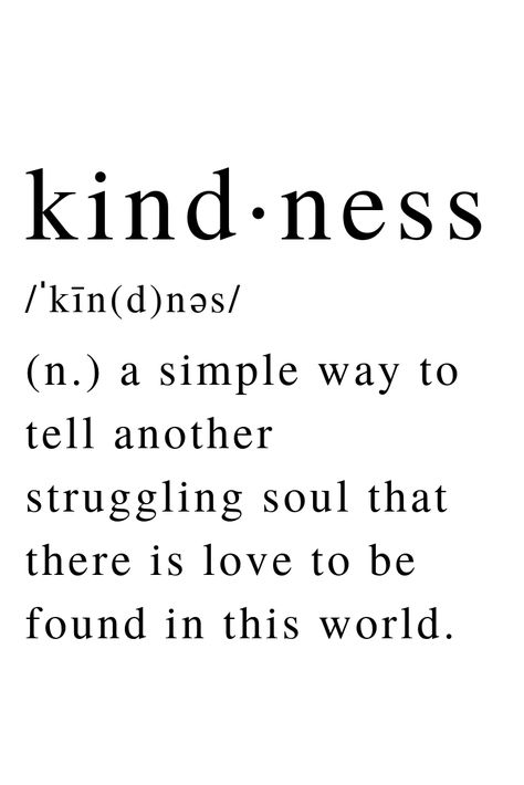 Positive Quotes For Kindness, Quotes About Kindness Aesthetic, Thought Of The Day For Office, Unexpected Kindness Quotes, Quotes About Spreading Love And Kindness, Sayings About Kindness, Vision Board Kindness, Spreading Kindness Quotes, Kindness Vision Board