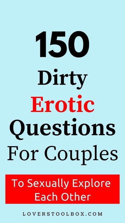 150 dirty erotic questions for couples Questions About Sexuality, Questions To Know Your Partner Better, Couple Questions Game Dirty, Couples Quiz Questions Funny, Relationship Games Questions, Questions Couples Should Ask Each Other, Couples Questions Dirty, Relationship Questions For Couples, Questions For Couples To Ask Each Other