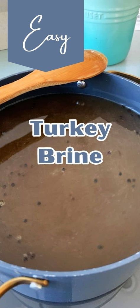 Take your turkey dinner to the next level by brining your bird. It's not difficult and you only need a few ingredients. How To Cook A Brined Turkey, Quick Turkey Brine Recipes Easy, Best Way To Brine Turkey, Best Turkey Brine Recipes Easy, Soy Sauce Turkey Brine, Basic Turkey Brine, Easy Turkey Brine Simple, Best Brine For Turkey Recipes, Turkey Breast Brine Recipes Easy