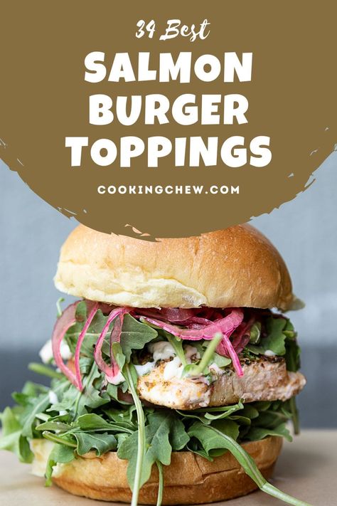 Toppings For Salmon Burgers, Costco Salmon Burgers Recipes, Sides For Salmon Burgers, Costco Salmon Burgers, Salmon Burgers Toppings, Salmon Burger Sides, Burger Types, Salmon Burger Recipes, Grilled Salmon Sandwich