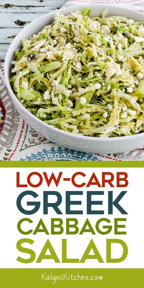 This delicious Low-Carb Greek Cabbage Salad will be tasty any time of year, and this salad has amazing flavors with sliced peperoncini, chopped fresh thyme, and plenty of creamy Feta Cheese, enjoy! [found on KalynsKitchen.com] #KalynsKitchen #LowCarbGreekCabbageSalad #GreekCabbageSalad #SpicyCabbageSalad Cabbage Feta Salad, Greek Coleslaw With Feta, Flat Belly Salad Optavia, Mediterranean Diet Cabbage Recipes, Raw Cabbage Salad Recipes, Marinated Cabbage Salad, Greek Cabbage Salad Recipes, Greek Cabbage Salad, Cold Cabbage Salad Recipes