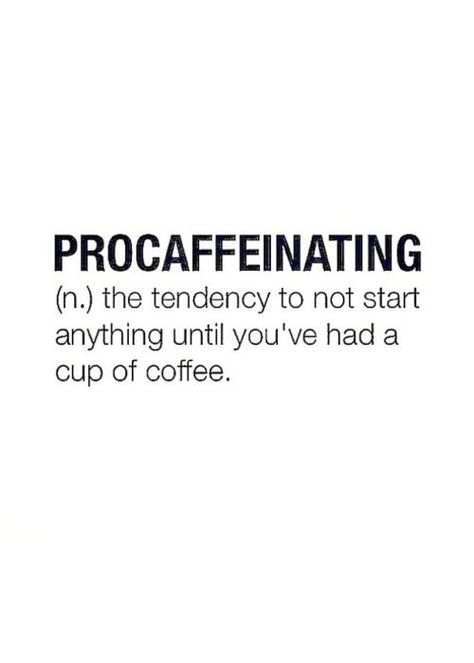 Coffee Cafe, Coffee Quotes, Coffee Humor, Coffee Addict, Coffee Lovers, Cup Of Coffee, The Words, Great Quotes, Beautiful Words