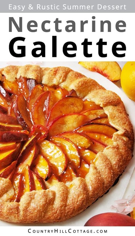 Things To Make With Nectarines, Nectarine Galette Recipe, Recipes For Nectarines, Baking With Nectarines, Nectarine Bread Recipes, Recipes Using Nectarines, Nectarine Tart Recipe, Nectarines Recipes Dessert, Nectarine Pie Recipes