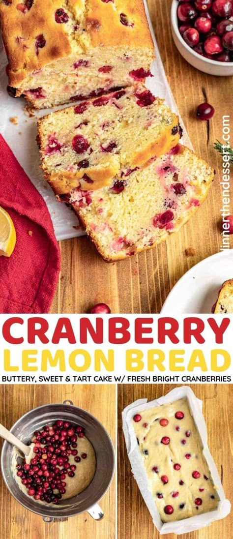 Cranberry Lemon Bread Recipes, Lemon Cranberry Loaf, Cranberry Lemon Muffins, Fruit Loaves, Cranberry Quick Bread, Lemon Cranberry Muffins, Cranberry Loaf, Fresh Cranberry Recipes, Apple Dessert Recipes Easy