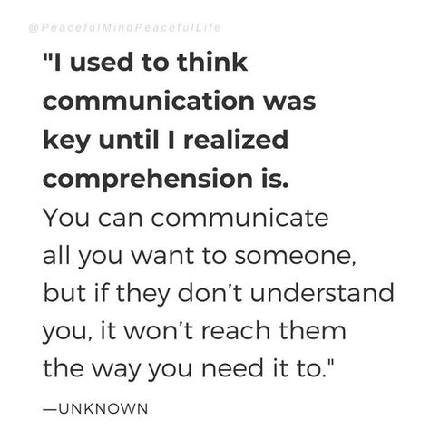 Peaceful Mind Peaceful Life on Instagram: “Food for thought 🤔  We know that communication is key to any lasting relationship, but we don't often talk about how comprehension is the…” Communication Relationship Quotes, Conversation Quotes, Communication Quotes, Peaceful Mind Peaceful Life, Simple Sayings, Matter Quotes, Understanding Quotes, Peaceful Mind, Communication Relationship