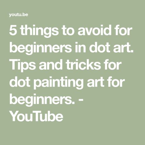 5 things to avoid for beginners in dot art. Tips and tricks for dot painting art for beginners. - YouTube Painting Art For Beginners, Dot Art Painting Patterns Printable, Easy Dot Painting For Beginners, Dot Mandala Art For Beginners, Dot Painting Patterns For Beginners, Dot Painting For Beginners, Dot Painting On Rocks, Dot Painting For Beginners Tutorial, Art Tips And Tricks