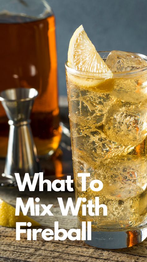 What To Mix With Fireball Fireball Cinnamon Whiskey Sour, Best Fireball Drinks, Fireball Mixed Drinks Recipes, Drinks Made With Fireball Whiskey, Mixed Drinks With Fireball Whiskey, Fireball Cinnamon Whiskey Drinks, Shots With Fireball Whiskey, Crown Apple And Fireball Drinks, Fireball Cocktails Holidays