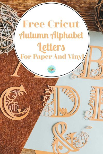 Fall Alphabet, Templates For Cricut, Autumn Projects, Cricut Explore Projects, Idee Cricut, Projets Cricut, Free Cricut, Christmas Fonts, Cricut Projects Beginner