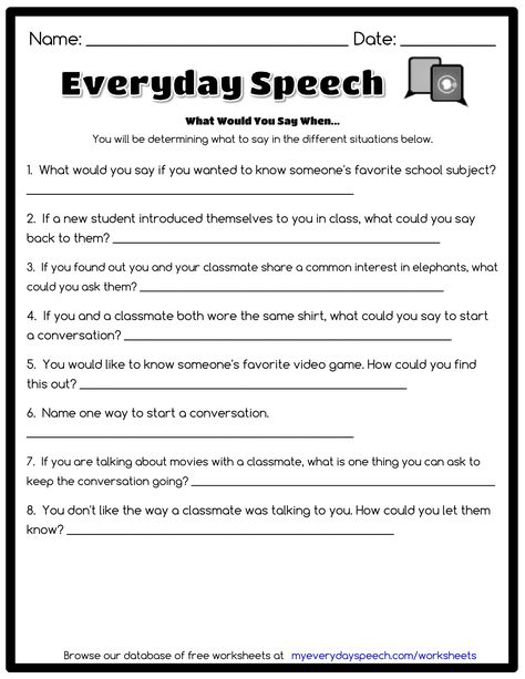 Check out the worksheet I just made using Everyday Speech's worksheet creator! What Would You Say When... - You will be determining what to say in the different situations below. Asd Worksheets, Social Thinking Activities, Cbt Therapy Worksheets, Everyday Speech, Speech Therapy Worksheets, Kids Coping Skills, Anger Management Worksheets, Problem Solving Worksheet, Counseling Worksheets