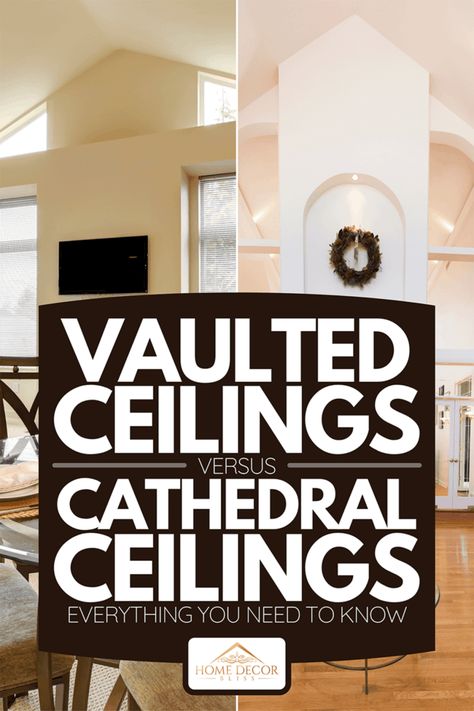 Vaulted Ceilings Vs Cathedral Ceilings - Everything You Need To Know Cathedral Ceiling Living Room, Vaulted Ceiling Ideas, Barrel Vault Ceiling, Vaulted Ceiling Living Room, High Ceiling Living Room, Cathedral Ceilings, Scandinavian Nursery, Retro Living Rooms, Ceiling Ideas