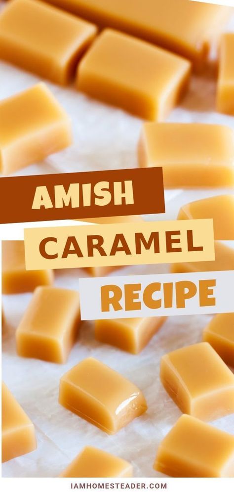 Easy Soft Caramel Recipe, Amish Caramel, Soft Caramels Recipe, Caramel Delights, Easy Candy Recipes, Homemade Candy, Candy Recipe, Christmas Candy Recipes, Candy Recipes Homemade