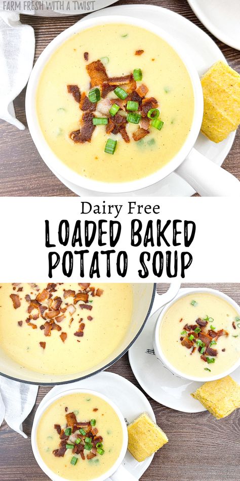 Dairy Free Loaded Baked Potato Soup - Farm Fresh with a Twist Easy Loaded Baked Potato Soup, Easy Loaded Baked Potato, Gluten Free Potato Soup, Fully Loaded Baked Potato, Dairy Free Potato Soup, Loaded Baked Potato Soup Recipe, Broccoli Potato Soup, Golden Potatoes, Baked Potato Soup Recipe