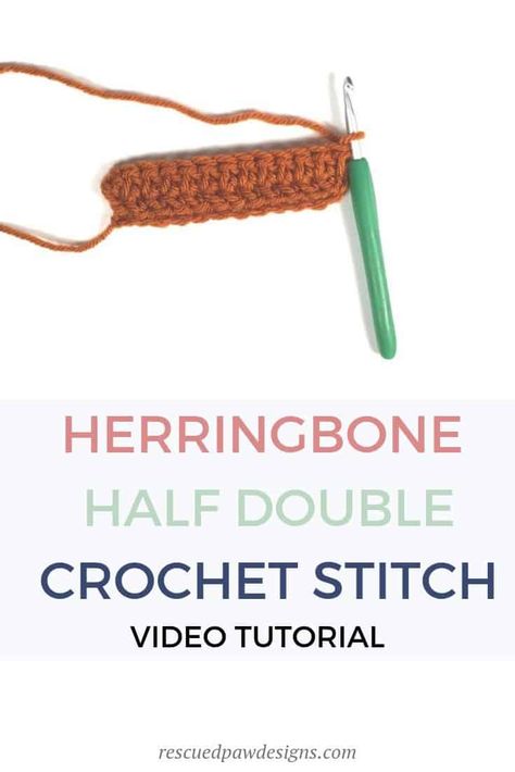 Herringbone Half Double Crochet, Different Crochet Stitches, Half Double Crochet Stitch, Herringbone Stitch, Stitch Tutorial, All Free Crochet, Paw Design, Crochet Stitches Video, Crochet Tutorials