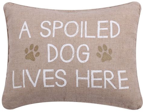 Levtex ''Spoiled Dog'' Oblong Throw Pillow. Limite… Dog Physical Therapy, Horse Themed Bedrooms, Blue French Country, Spoiled Dog, Dog Pillows, Dog Wellness, Spoiled Dogs, Dog Weight, Pattern Quotes