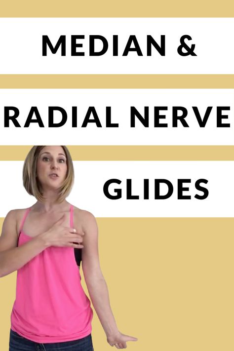 Nerve Glides, Carpal Tunnel Surgery, Abdominal Pain Relief, Radial Nerve, Inner Knee Pain, Ulnar Nerve, Median Nerve, Nerve Health, Pediatric Physical Therapy