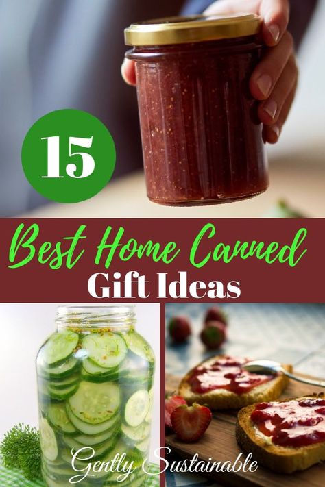 Check out this fabulous list of home-canned gift ideas! Canned Holiday Gifts, Gifting Canned Goods, Canned Goods To Sell, Canned Goods Christmas Gift, Best Canning Recipes For Gifts, Canning For Christmas Gifts, Decorating Canned Goods For Gifts, Jam And Jelly Gift Basket Ideas, Canning Ideas For Gifts