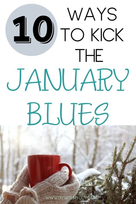 January Blues, Saving Money Tips, Winter Wellness, Hygge Life, Winter Survival, My Guy, True Winter, Winter Blue, Diy Health