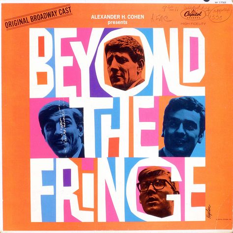 Fringe Benefit    Beyond the Fringe  Bennett, Cook, Miller, Moore 1962 1960s Posters, Peter Cook, Broadway Posters, Cooking Quotes, Vintage Theatre, Theatre Poster, National Theatre, Cooking For Two, The Fringe