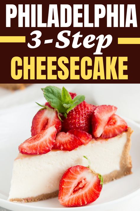 Cheesecake With Ready Made Crust, Cheesecake Recipes Easy Philadelphia 2 Packages, 3 Step Cheesecake Philadelphia, Cheesecake Recipes Easy 4 Ingredients, Philly 3 Step Cheesecake, Philly Cheesecake Recipes, Philadelphia Cheese Recipes, Easy Philadelphia Cheesecake, Kraft Cheesecake Recipes Philadelphia