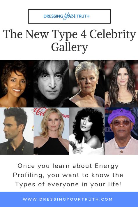 Is your favorite celebrity Type 4? Once you learn about Energy Profiling, you want to know the Types of everyone in your life!  That’s why I’ve put together the following Celebrity Gallery for Type 4.   Share it with your friends and have fun with Energy Profiling! dressingyourturth.com #caroltuttle #energyprofilingwithcarol #dressingyourtruth Dyt Type 4 Hair, Infp Girl, Season Analysis, Energy Profiling, Dyt Type 4 Clothes, Carol Tuttle, Live Your Truth, Day Lewis, Type 4 Hair