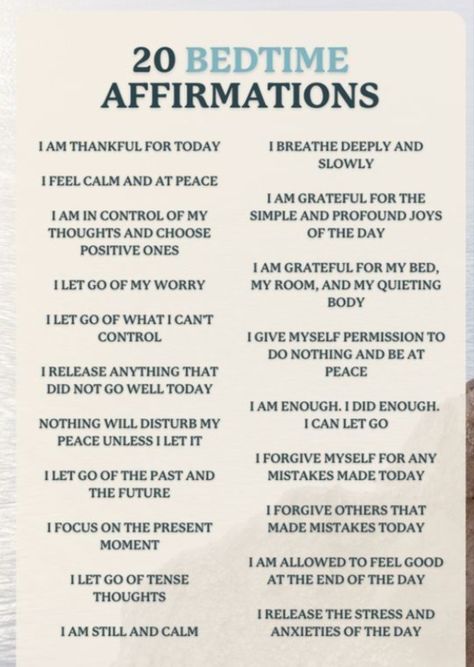 20 BED TIME AFFIRMATIONS #thehigherself #quotes #manifesting #lawofpositivism #manifestingdreams #manifestationcoach #spiritualconnection #lawofattractionplanner #loa #mindfulness #spiritualbeings #highervibes #higherfrequency #powerofthought #expandingconsciousness #raiseyourvibration #positivethinking #divineguidance #selfaware #success #higherself #manifestations #spiritualwisdom #mentalhealth #peace #happiness #lawofattractioninaction #positiveaffirmation #positive #sourceenergy Positive Prayers Daily Affirmations, Night Time Christian Affirmations, Nighttime Positive Affirmations, Nighttime Affirmations Thoughts, Positive Bedtime Thoughts, Positive Bedtime Affirmations, Affirmations For New Apartment, Bedtime Affirmations Manifestation, Night Time Positive Affirmations