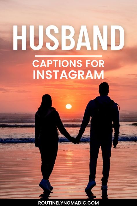 Couple on beach at sunset with words husband captions for Instagram Sweet Husband Quotes, Best Husband Quotes, Cute Birthday Quotes, Short And Sweet Quotes, Cute Husband, Couple Instagram Captions, New Year Captions, Happy Birthday Captions, The Best Husband