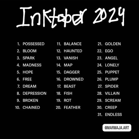 This is gonna be my prompt list for the coming inktober challenge .. feel free to use it and share #inktober #inkdrawing #inktober2024 #promptlist #prompt #art #ink #inkart #october #drawingchallenge October Art Challenge, Inktober 2024 List, Inktober Challenge, Inktober 2024, Prompt List, October Art, Art Challenges, Print Ideas, Art Prompts