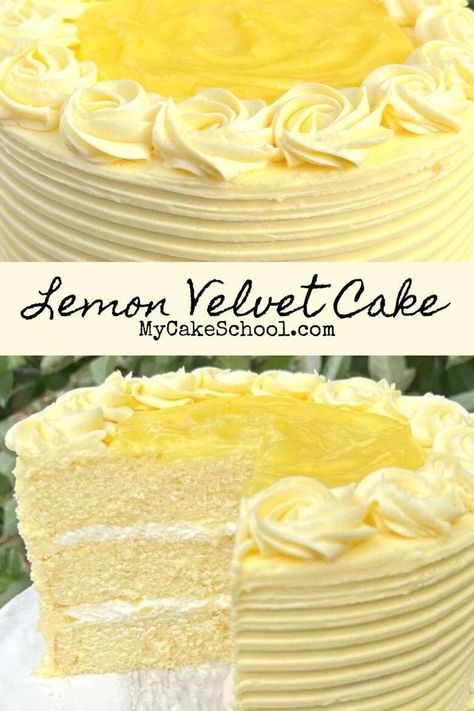 Homemade Lemon Cake Recipe, Homemade Lemon Cake, Lemon Velvet Cake, My Cake School, Bolo Chiffon, Lemon Layer Cakes, Lemon Buttercream, Lemon Cake Recipe, Lemon Dessert Recipes