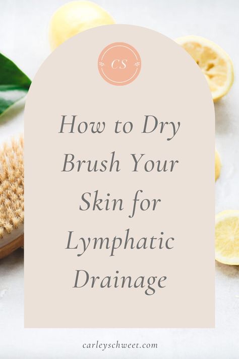 Here are the amazing benefits of dry brushing your skin for lymphatic drainage. I seriously couldn’t believe all the benefits of dry brushing I discovered after two short weeks of incorporating it into my self-care routine. Dry Brushing Direction, Face Dry Brush, Dry Brush Routine, Benefits Of Dry Brushing Skin, Dry Brushing Technique Skin, Dry Brushing Before And After, Dry Brushing Face, Dry Brushing Technique, How To Dry Brush