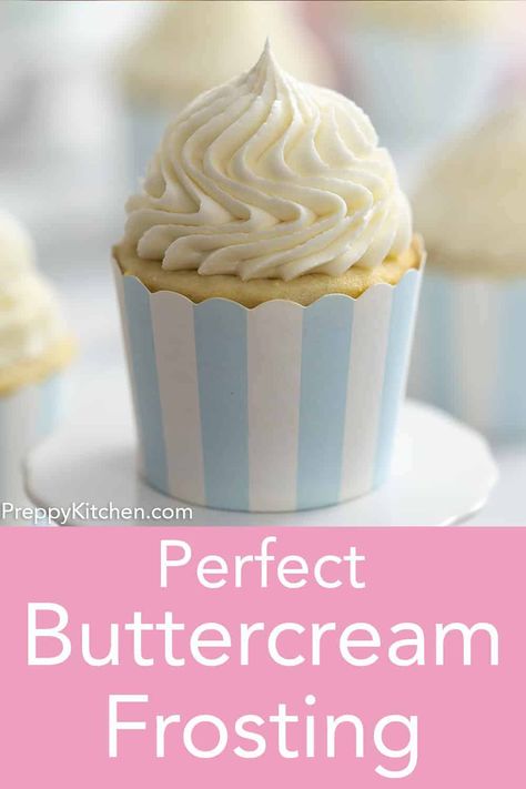 This simple and delicious vanilla buttercream is perfect for frosting cakes and cupcakes. Perfect Buttercream Frosting, Buttercream Frosting Recipe Easy, Best Buttercream Frosting, Best Buttercream, Frosting Recipes Easy, Cake Frosting Recipe, Preppy Kitchen, Cereal Bar, Chocolate Buttercream Frosting