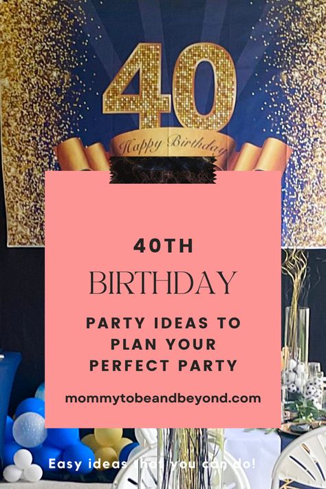 https://donaeb1.sg-host.com/plan-a-40th-birthday-party/ 40th Birthday Party Food Ideas For Women, 40th Birthday Gala, 40 Years Birthday Party Ideas, 40 Birthday Table Decorations, This Is 40 Birthday, Formal 40th Birthday Party Ideas, 40th Birthday Surprise Ideas, 40th Surprise Party Ideas For Women, 40th Birthday Party At Home