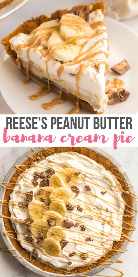 Chocolate Peanut Butter Banana Pie, Peanut Butter And Banana Pie, Peanut Butter Chocolate Cream Pie Recipe, Banana Cream Pie Sheet Pan, Peanut Butter Banana Dessert Recipes, Dessert Recipes Reeses, Peanut Butter And Banana Dessert, Peanut Butter And Banana Cake, Banana Peanut Butter Pie