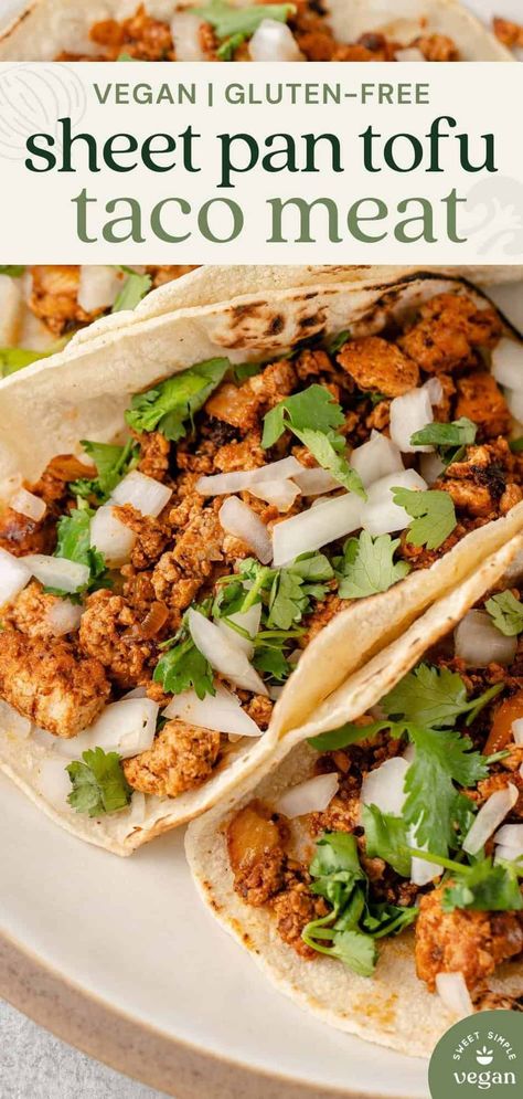 Perfect vegan taco meat made from tofu! This delicious gluten-free recipe is easy to make, full of flavor, and is ready in less than an hour. Plus, there's no pressing of the tofu required! #vegan #vegantacos #tofutacos #glutenfreetacos #glutenfree #sweetsimplevegan #entree Crispy Tofu Tacos Recipes, Vegan Taquitos Tofu, Grated Tofu Tacos, Wfpb Mexican Recipes, Tofu Tacos Recipes Easy, Vegan Tofu Tacos, Tofu Mexican Recipes, Mexican Tofu Recipes, Shredded Tofu Tacos