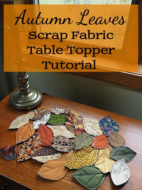 Fall Leaves Table Runner, Leaves Table Runner, Fall Sewing Projects, Leaves Fabric, Quilted Table Runners Patterns, Fall Sewing, Scrap Fabric Crafts, Scrap Fabric Projects, Fall Table Runners